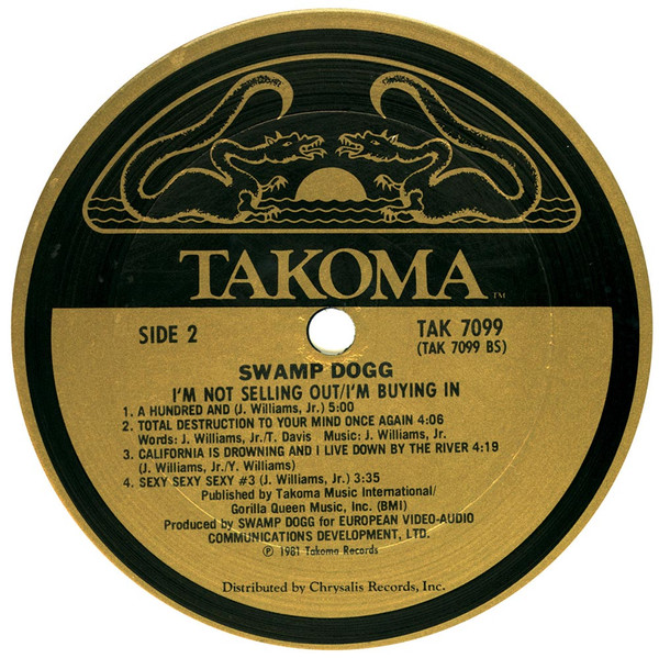 Swamp Dogg - I'm Not Selling Out / I'm Buying In! | Takoma (TAK 7099) - 4