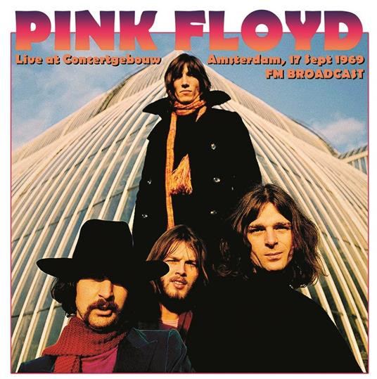 Pink Floyd - Live At Concertgebouw Amsterdam, 17 Sept 1969 (FM Broadcast) | Magic Dice (MGDC012)