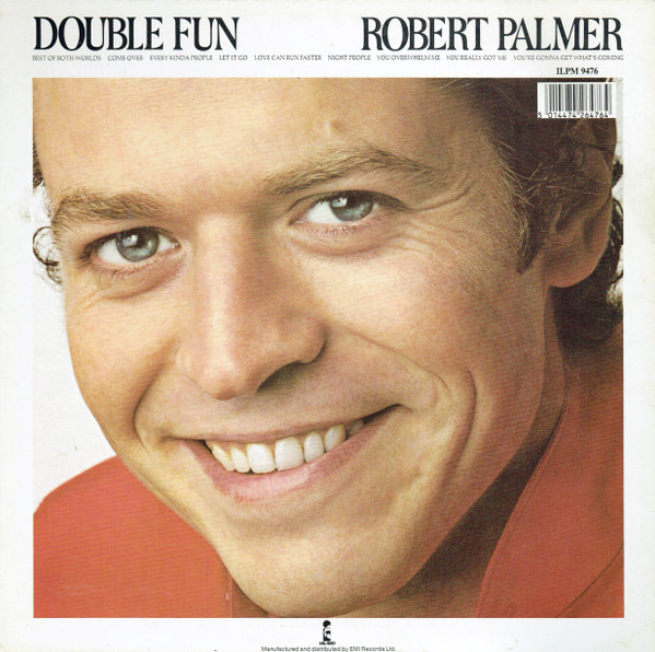 Robert Palmer - Double Fun | Island Records (ILPM 9476) - 2 Robert Palmer - Double Fun | Island Records (ILPM 9476) - 2