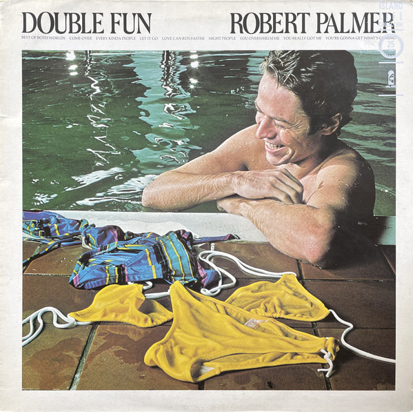 Robert Palmer - Double Fun | Island Records (ILPM 9476)