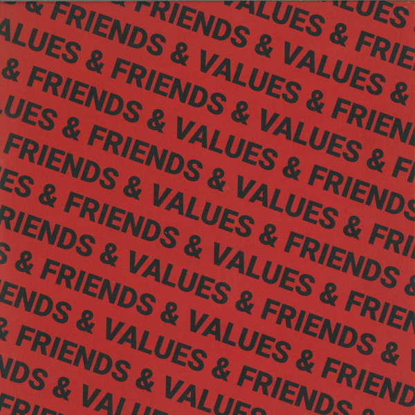Various - Friends & Values | White (WHITE 028) - 2 Various - Friends & Values | White (WHITE 028) - 2