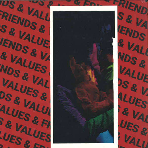 Various - Friends & Values | White (WHITE 028) - main Various - Friends & Values | White (WHITE 028) - main