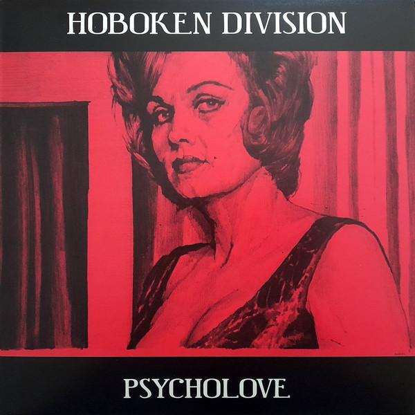 Hoboken Division - Psycholove | Les Disques De La Face Cachée (RPC057) - main