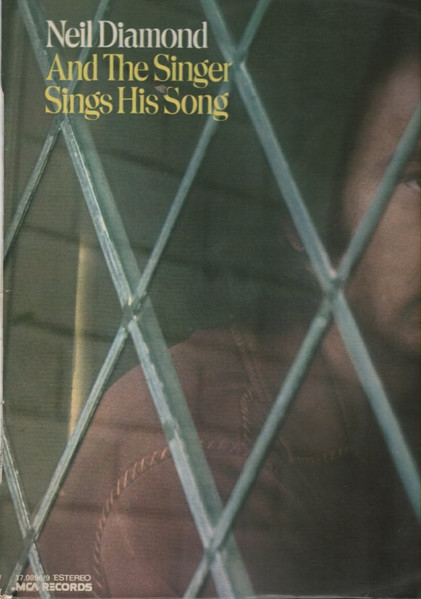 Neil Diamond - And The Singer Sings His Song | MCA Records (17.0896/9) - 2