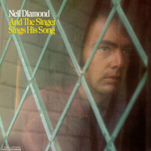 Neil Diamond - And The Singer Sings His Song | MCA Records (17.0896/9) - main