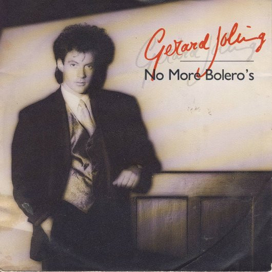 Gerard Joling - No More Bolero's | Mercury (874 338-7)