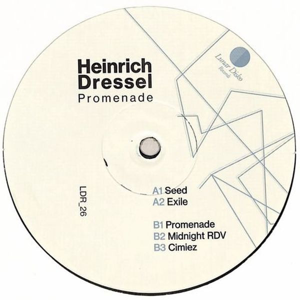 Heinrich Dressel - Promenade | Lunar Disko Records (LDR_26)