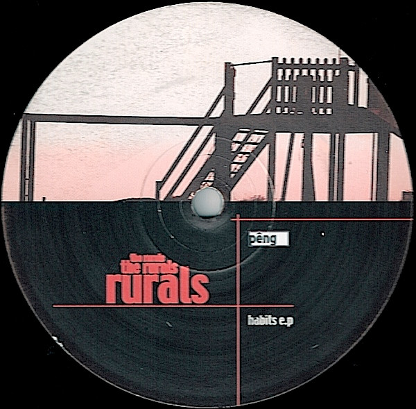The Rurals - Habits E.P | Peng (Peng 22) - main