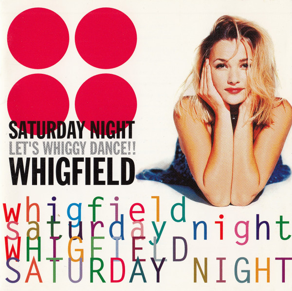 Whigfield - Saturday Night (Let's Whiggy Dance!!) | Avex Trax (AVCD-11306) - 2