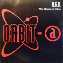 KGB - This House Is Mine | Orbit-A (NM 9020 MX) - main