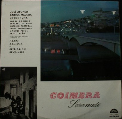 José Afonso , Barros Madeira , Jorge Tuna , Jorge Godinho , Durval Moreirinhas , Casimiro Ferreira - Coimbra Serenade | Rapsódia (LDF 006)