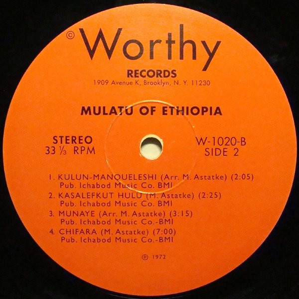Mulatu Astatke - Mulatu Of Ethiopia | Worthy Records (W-1020) - 3