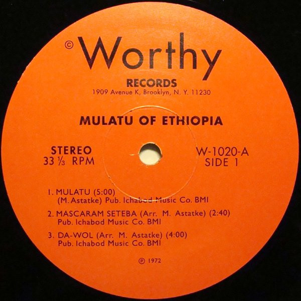 Mulatu Astatke - Mulatu Of Ethiopia | Worthy Records (W-1020) - 2