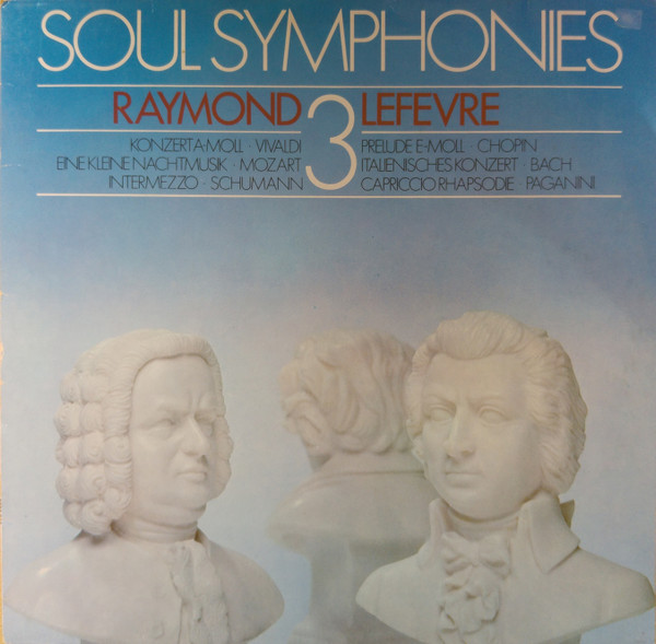 Raymond Lefèvre Et Son Grand Orchestre - Soul Symphonies, No. 3 | Barclay (0066.046)