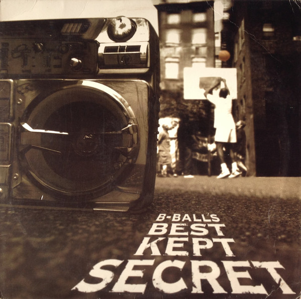 Various - B-Ball's Best Kept Secret | Immortal Records (E 66812) - main Various - B-Ball's Best Kept Secret | Immortal Records (E 66812) - main
