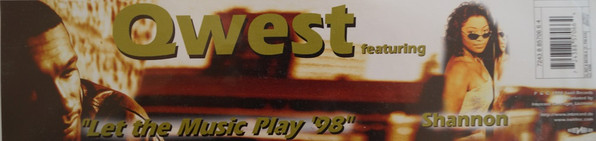 Qwest Featuring Shannon - Let The Music Play '98 | Alternation (7243 8 85706 6 4) - main