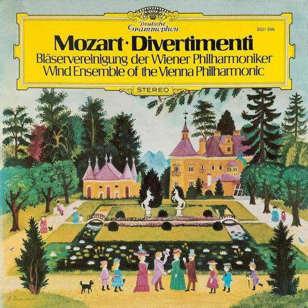 Wolfgang Amadeus Mozart - Bläservereinigung Der Wiener Philharmoniker - Divertimenti | Deutsche Grammophon (2531 296) Wolfgang Amadeus Mozart - Bläservereinigung Der Wiener Philharmoniker - Divertimenti | Deutsche Grammophon (2531 296)