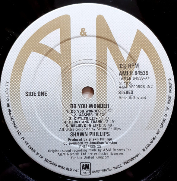 Shawn Phillips - Do You Wonder | A&M Records (AMLH 64539) - 3 Shawn Phillips - Do You Wonder | A&M Records (AMLH 64539) - 3