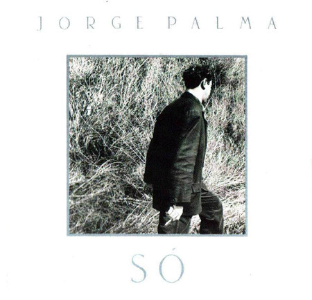 Jorge Palma - Só | Universal (602547793140) - main
