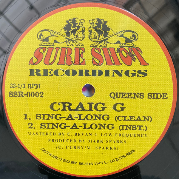 Craig G - Sing-A-Long / Welcome 2 The Game | Sure Shot Recordings (SSR-0002)