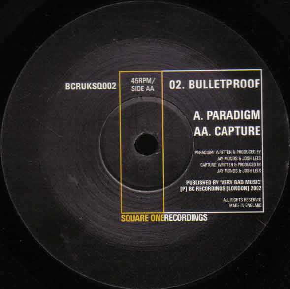 Bulletproof - Paradigm / Capture | Square One (BCRUKSQ002) - 3