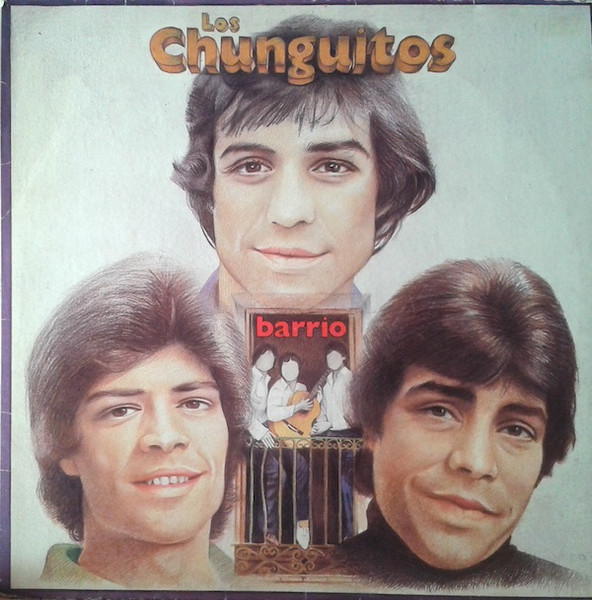 Los Chunguitos - Barrio | EMI (10C 062-021.869) - main Los Chunguitos - Barrio | EMI (10C 062-021.869) - main