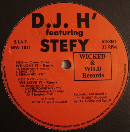 DJ H. Feat. Stefy - We Love It (Remix) | Wicked & Wild Records (WW 1011) - main DJ H. Feat. Stefy - We Love It (Remix) | Wicked & Wild Records (WW 1011) - main