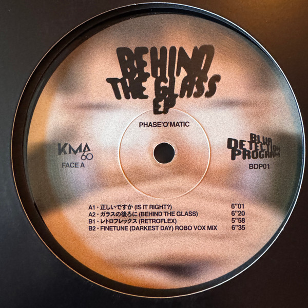 Phase O'Matic - Behind The Glass EP | Blur Detection Program (BDP01)