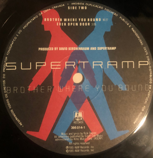 Supertramp - Brother Where You Bound | A&M Records (395 014-1) - 4