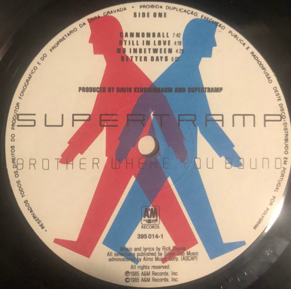 Supertramp - Brother Where You Bound | A&M Records (395 014-1) - 3