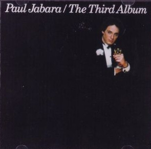 Paul Jabara - The Third Album | Casablanca (NBLP 7163)