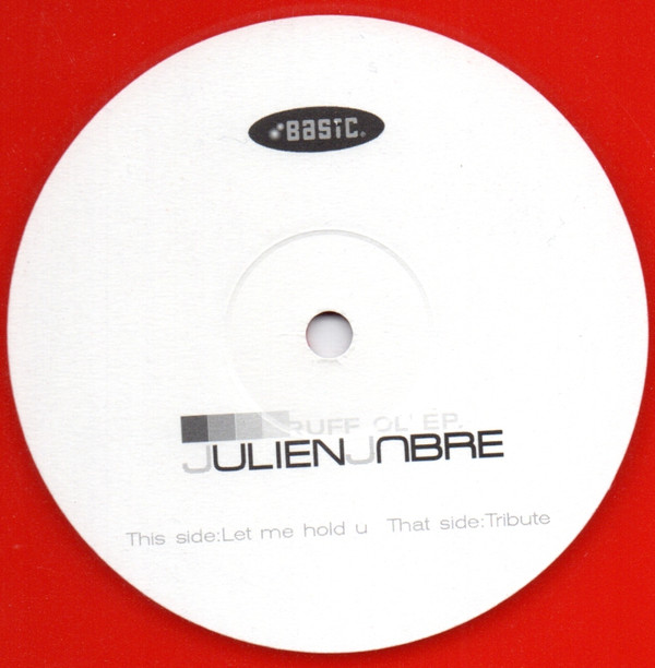 Julien Jabre - Ruff Ol' EP | Basic Recordings (BSC 007) - main Julien Jabre - Ruff Ol' EP | Basic Recordings (BSC 007) - main