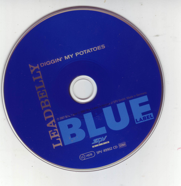 Leadbelly - Diggin' My Potatoes | Blue Label (SPV 49902 CD) - 3