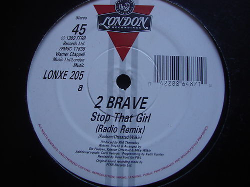2 Brave - Stop That Girl | London Records (LONXE 205) - main 2 Brave - Stop That Girl | London Records (LONXE 205) - main