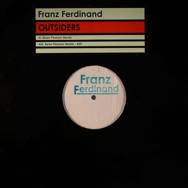 Franz Ferdinand - Outsiders (Ewan Pearson Remix) | Domino (DASTARDLY 002) - main