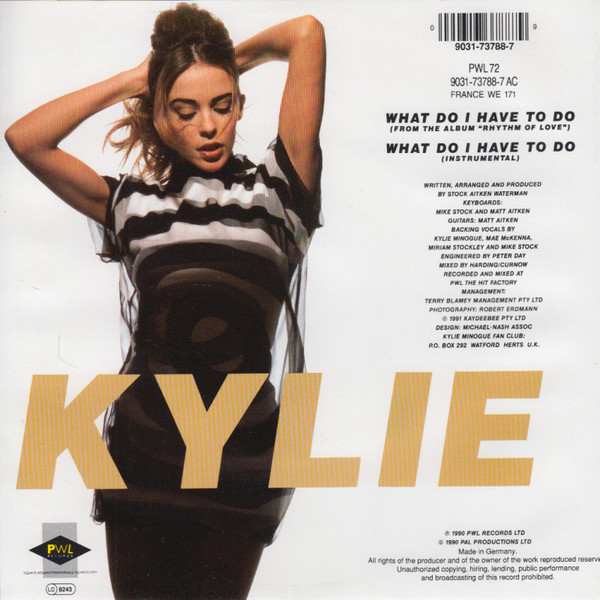 Kylie Minogue - What Do I Have To Do | PWL Empire (9031-73788-7) - 2