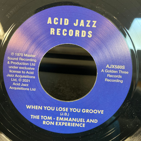 The Tom - Emmanuel And Ron Experience - Why (The Knower) / When You Lose Your Groove | Acid Jazz (AJX580S) - 2