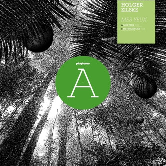 Holger Zilske - Mes Yeux | Playhouse (Play 153) - main