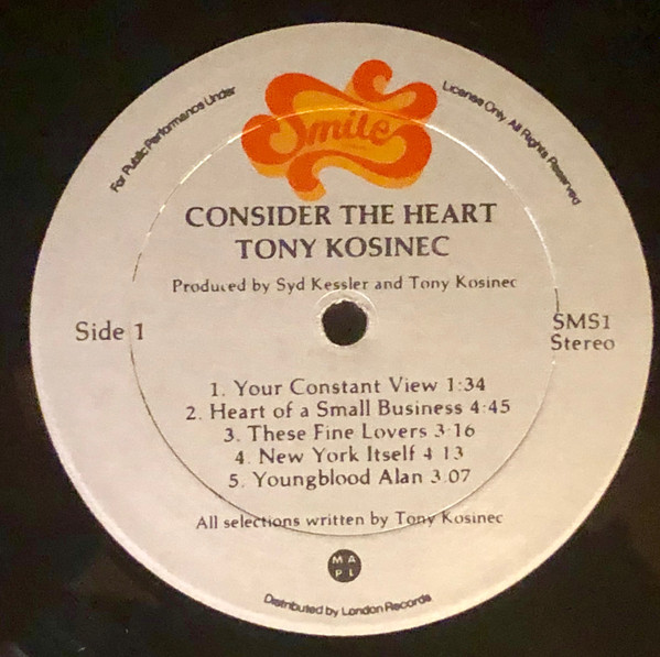 Tony Kosinec - Consider The Heart | Smile Records (SMS 1) - 3