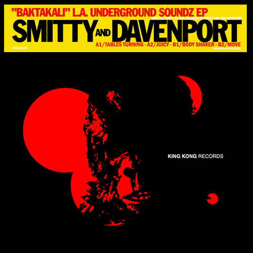 Smitty & Eric Davenport - "Baktakali" L.A. Underground Soundz EP | King Kong Records (KING KONG 006)