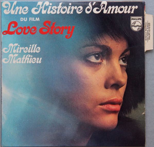 Mireille Mathieu - Une Histoire D'Amour | Philips (6210.020)
