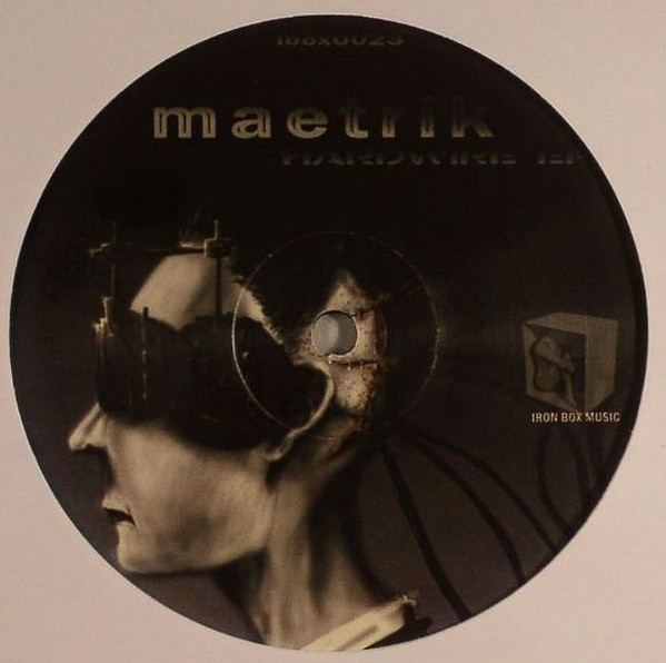 Maetrik - Hardwire EP | Iron Box Music (IBOX023) - 2