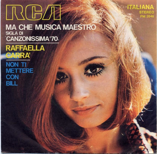 Raffaella Carrà - Ma Che Musica Maestro | RCA Italiana (PM 3546)