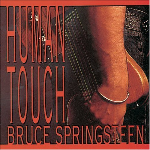 Bruce Springsteen - Human Touch | Columbia (471423 1)