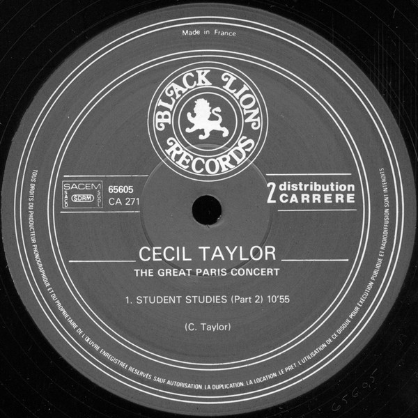 Cecil Taylor - The Great Paris Concert | Black Lion Records (65 605) - 3