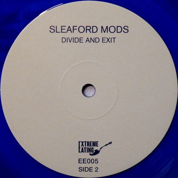 Sleaford Mods - Divide And Exit | Extreme Eating Records (EE005) - 3