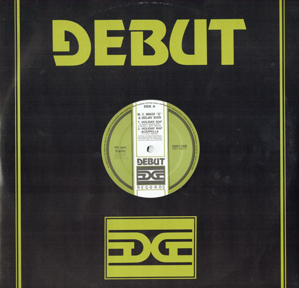 MC Miker G. & DJ Sven - Holiday Rap | Debut Edge Records (DEBTX 3008)