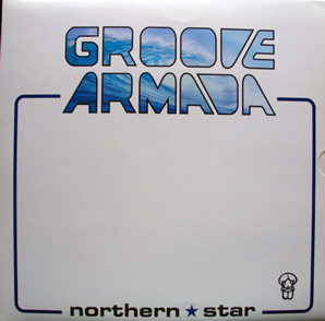 Groove Armada - Northern Star | Tummy Touch (TUCH 103) - main Groove Armada - Northern Star | Tummy Touch (TUCH 103) - main