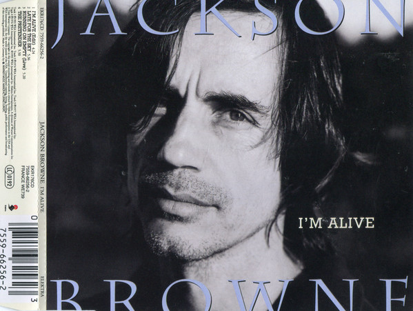 Jackson Browne - I'm Alive | Elektra (EKR176CD) - main