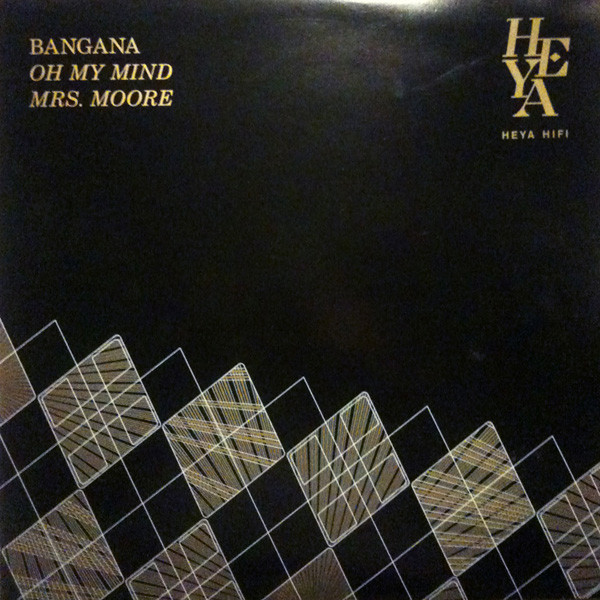 Bangana - Oh My Mind | Heya Hifi (heya1215)